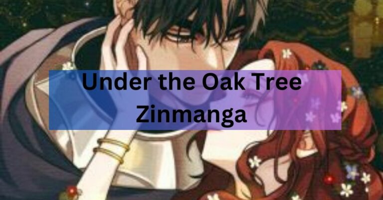 Under the Oak Tree Zinmanga