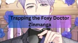 Trapping the Foxy Doctor Zinmanga