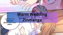 Warm Wedding Zinmanga