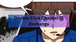 Double Click Chapter 71 Zinmanga