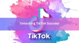Unlocking TikTok Success