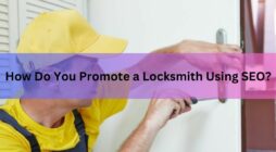 How Do You Promote a Locksmith Using SEO